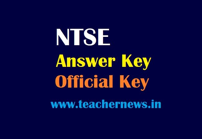 NTSE Answer Key - National Talent Search Exam Final key