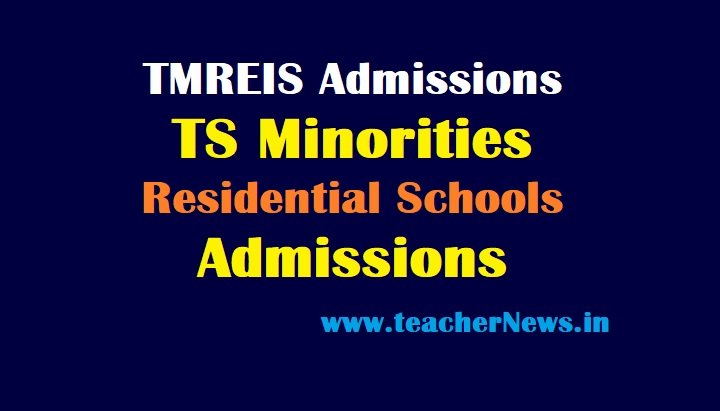 TS Minorities Residential Schools Admissions - TMREIS 5th, 6th, 7th, 8th Class & Inter Notification