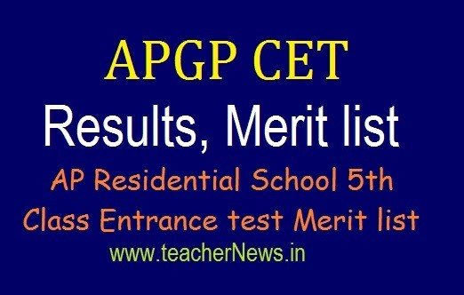 AP BRAGCET Results for 5th Class Admission AP Residential 5th Entrance test Merit list apgpcet.apcfss.in