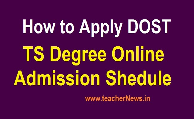 How to Apply DOST -TS Degree Online Admission Schedule