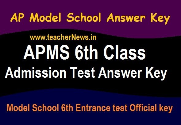 AP Model School Answer Key 6th Class: Download APMS 6th Entrance test key 2024