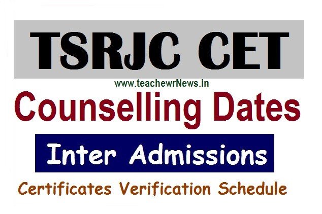 TSRJC Inter Counselling Dates - Telangana Gurukul inter MPC BiPC Certificates Verification Schedule