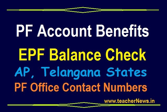 PF Account Benefits - EPF Balance Check in Online/ Through Mobile | Contact Number