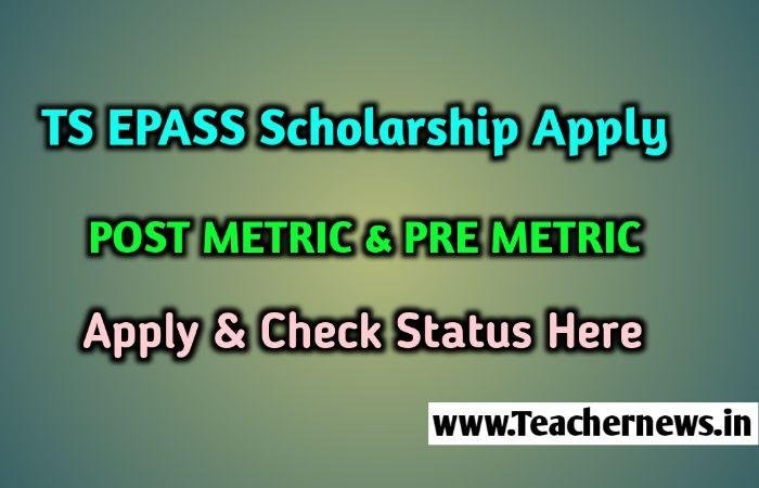 TS EPASS Scholarship 2021 Renew & Fresh Application Registrations 