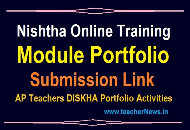 Nishtha Module Model Portfolio Upload Link - Module Diksha Online Training Portfolios Submission link