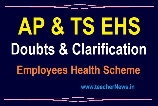 EHS Doubts Clarification for Employees of AP & TS - Employees Health Scheme Card