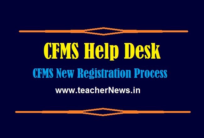 CFMS New Login Process - CFMS HELP DESK New Registration Process