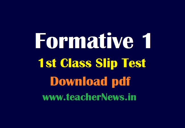 1st Class FA 1 question Papers Telugu English Maths Subjects Slip test Telugu / English Medium