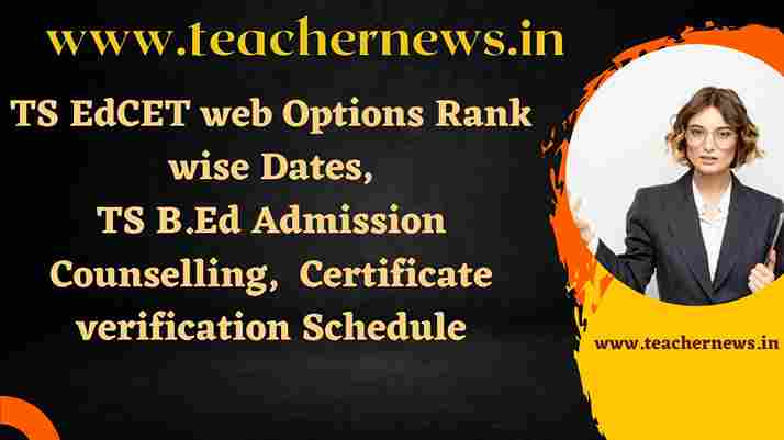 TS EdCET web Options Rank wise Dates
