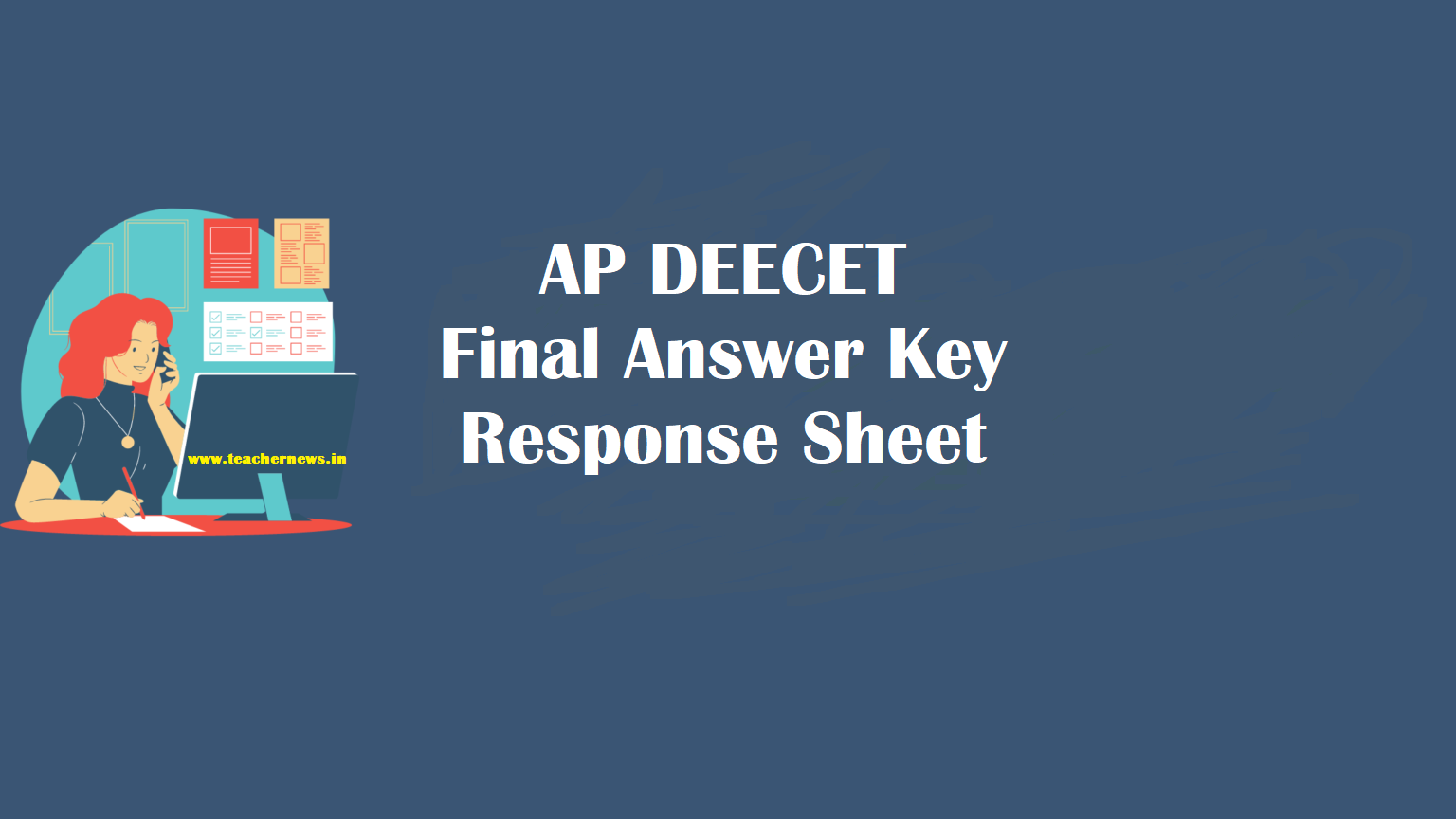 AP DEECET Final Answer Key Download Deecet Response Sheet at apdeecet.apcfss.in