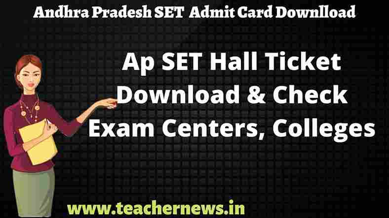 AP SET hall tickets 2026 - AP SET Admit Card, Exam Centers list, Results @ apset.net.in