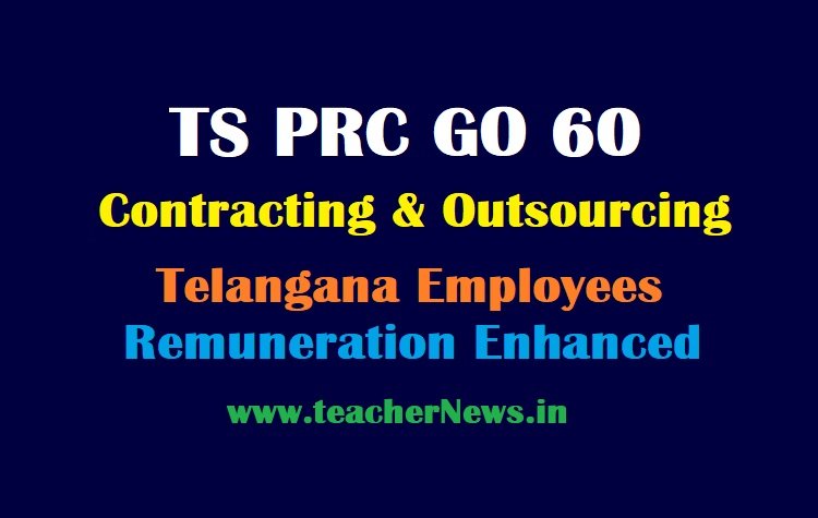 GO 60 TS PRC Contract and Outsourcing Employees Remuneration Enhancement - Salary Hike