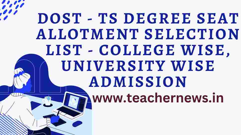 TS Degree Seat Allotment 2023 Selection list