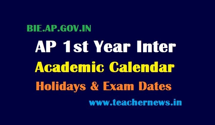 AP 1st Inter Academic Calendar (1st Year) Released Holidays list & Exam Dates at bie.ap.gov.in