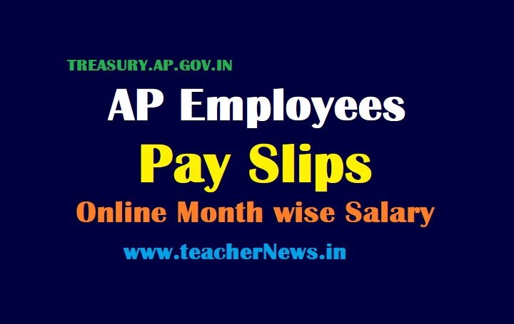 AP Employees Salary Slips - AP Teachers Monthly Pay Slip Online Download