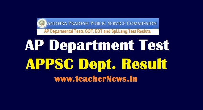 AP Departmental Test Results | Download GOT, EOT May / Nov Session Results of Codes 88-97, 37 & 141