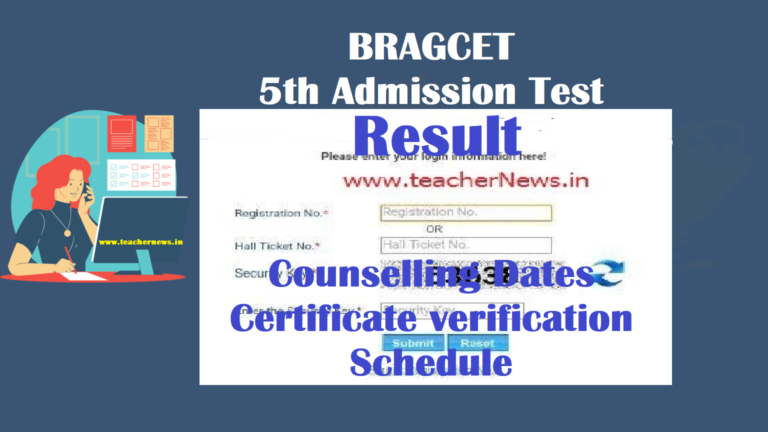 BRAGCET 5th Admission Test Results - AP Gurukulam Counselling Dates Certificate verification Schedule