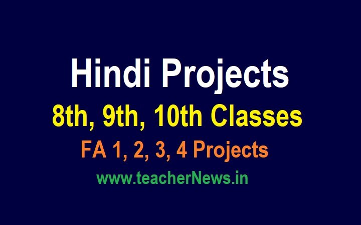 Hindi Project Works for FA 1, 2, 3, 4 for 8th, 9th & 10th Class for AP Schools - Lesson wise Download