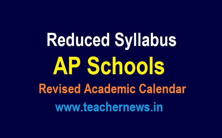Reduced syllabus in AP Schools for 3rd to 10th Class - Revised Academic Calendar 2023-24