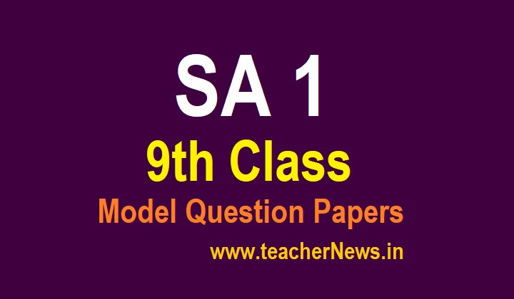 AP 9th SA1 Question Papers 2025 Summative 1 (SA1) 9th Class All Subjects Previous Papers (pdf)