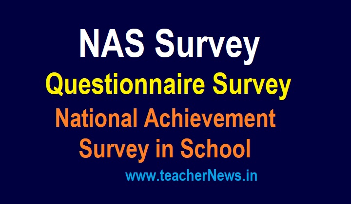 NAS Questionnaire Survey for National Achievement Survey in School Headmaster, Teachers