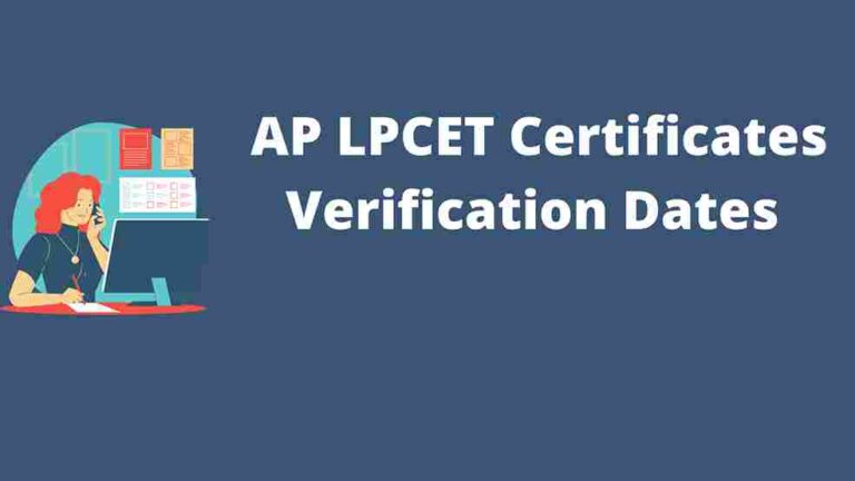 AP LPCET Certificates Verification Dates