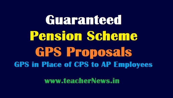 Guaranteed Pension Scheme GPS Proposals 2022 GPS in Place of CPS to AP Employees