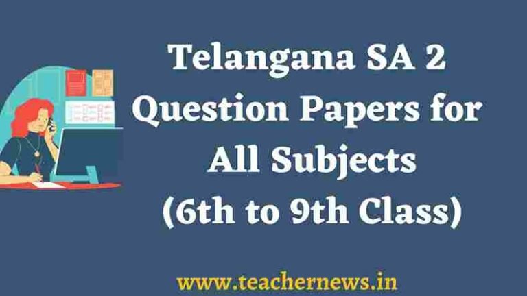 TS SA2 Model Papers All Subjects 6th to 10th Class 2026 Telangana SA2 Question Papers for all Subjects