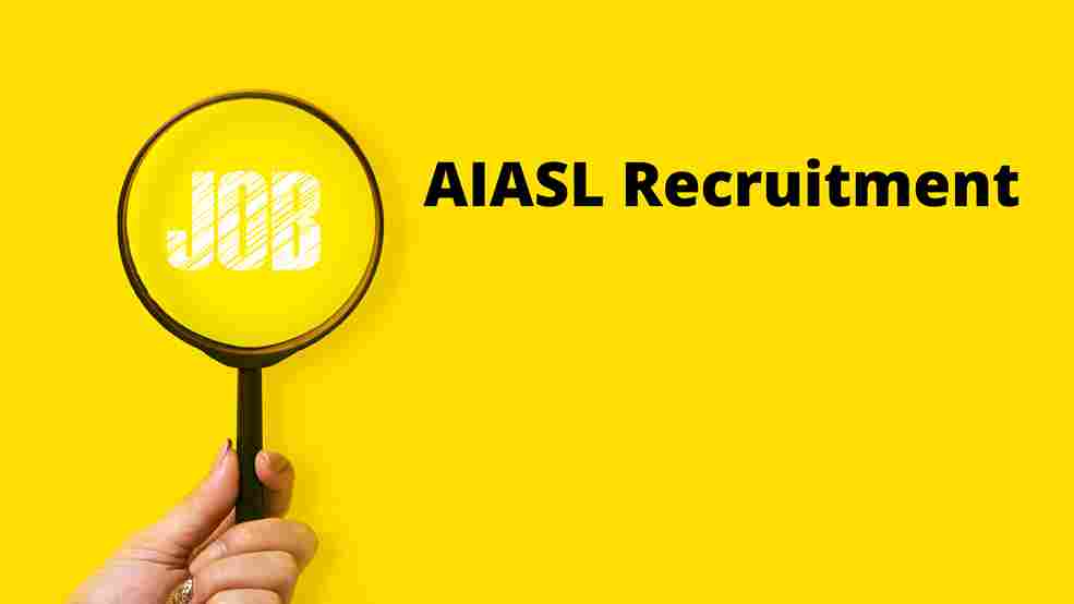 AIASL Recruitment
