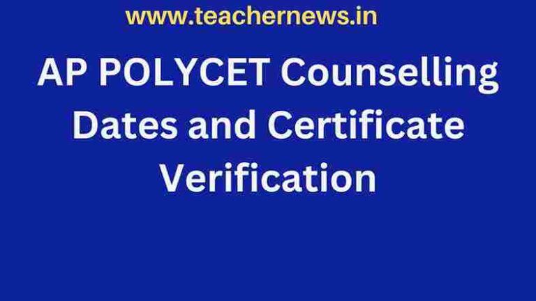 AP POLYCET 2023 Counselling Dates and Certificate Verification
