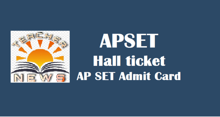 APSET Hall ticket Download www.apset.net.in AP SET Admit Card (Out)