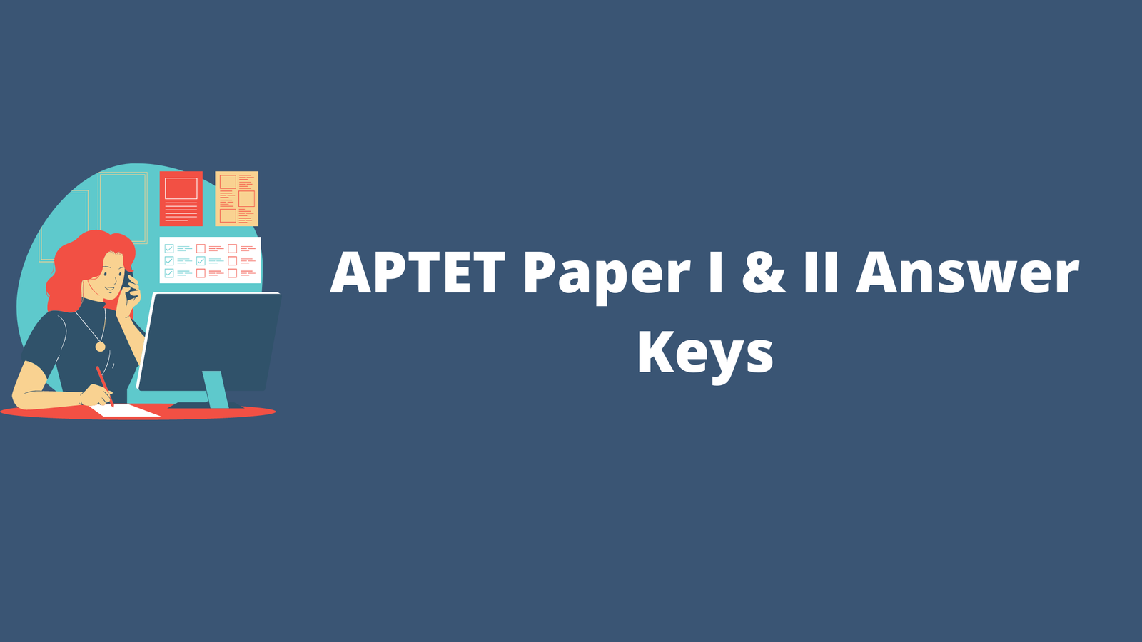 APTET Paper I & II Answer Keys 2022 (August) | AP TET Official key Code A, B, C & D