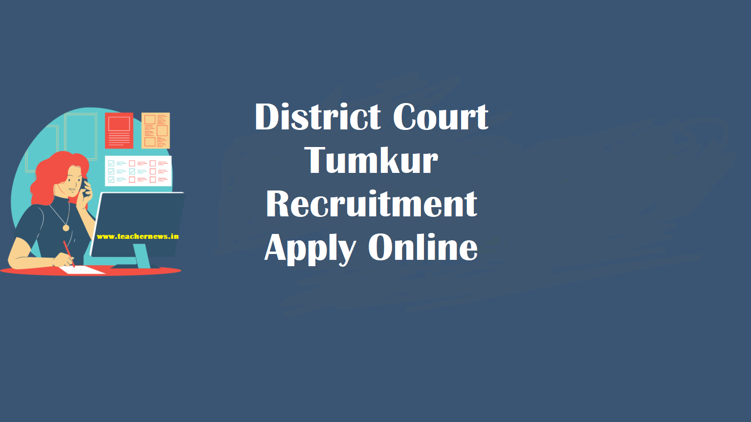 District Court Tumkur Recruitment - Apply Online for Peon Posts