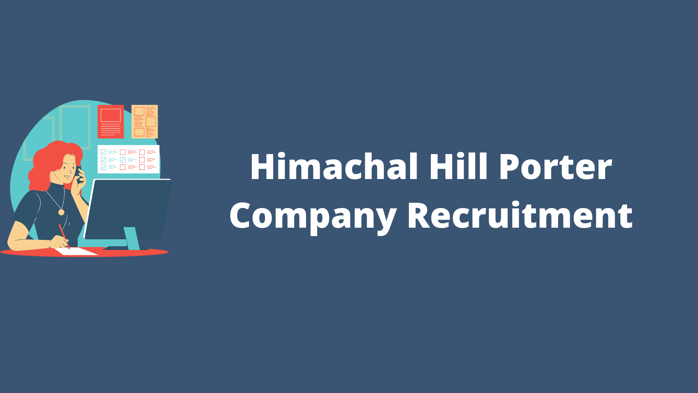 Himachal Hill Porter Company Recruitment