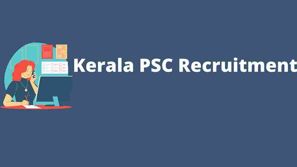 Kerala PSC Recruitment