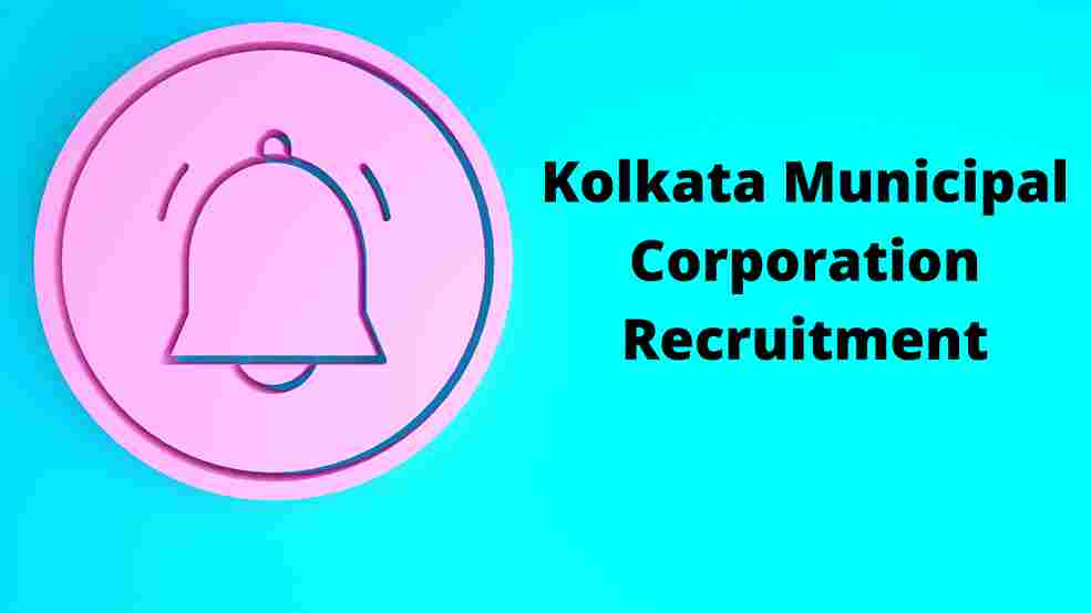 Kolkata Municipal Corporation Recruitment