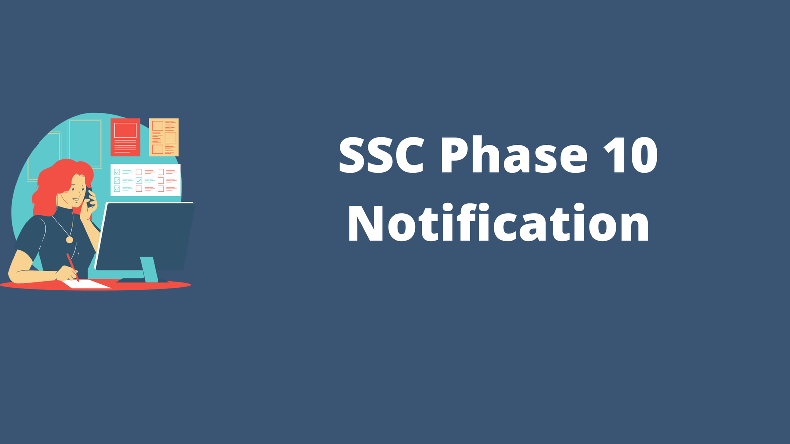 SSC Phase 10 Notification