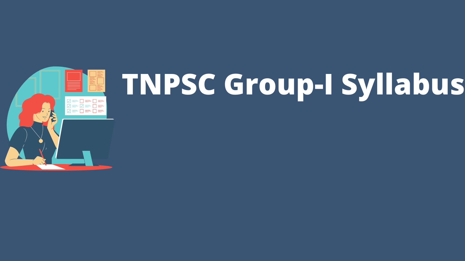 TNPSC Group-I Syllabus