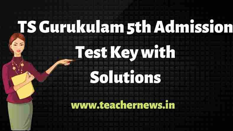 TS Gurukulam 5th Admission Test Key with Solutions