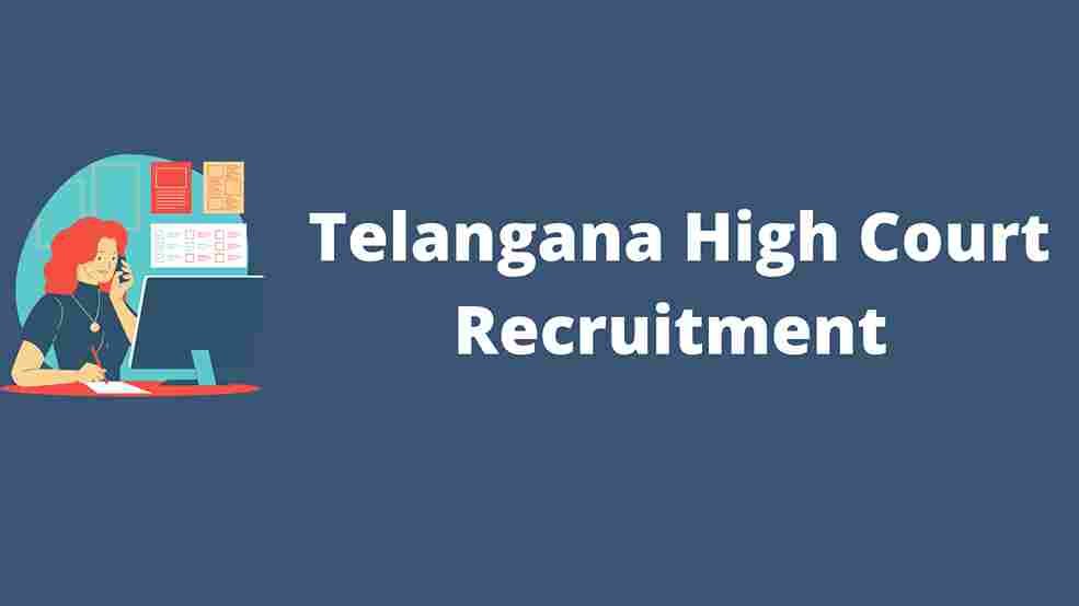Telangana High Court Recruitment
