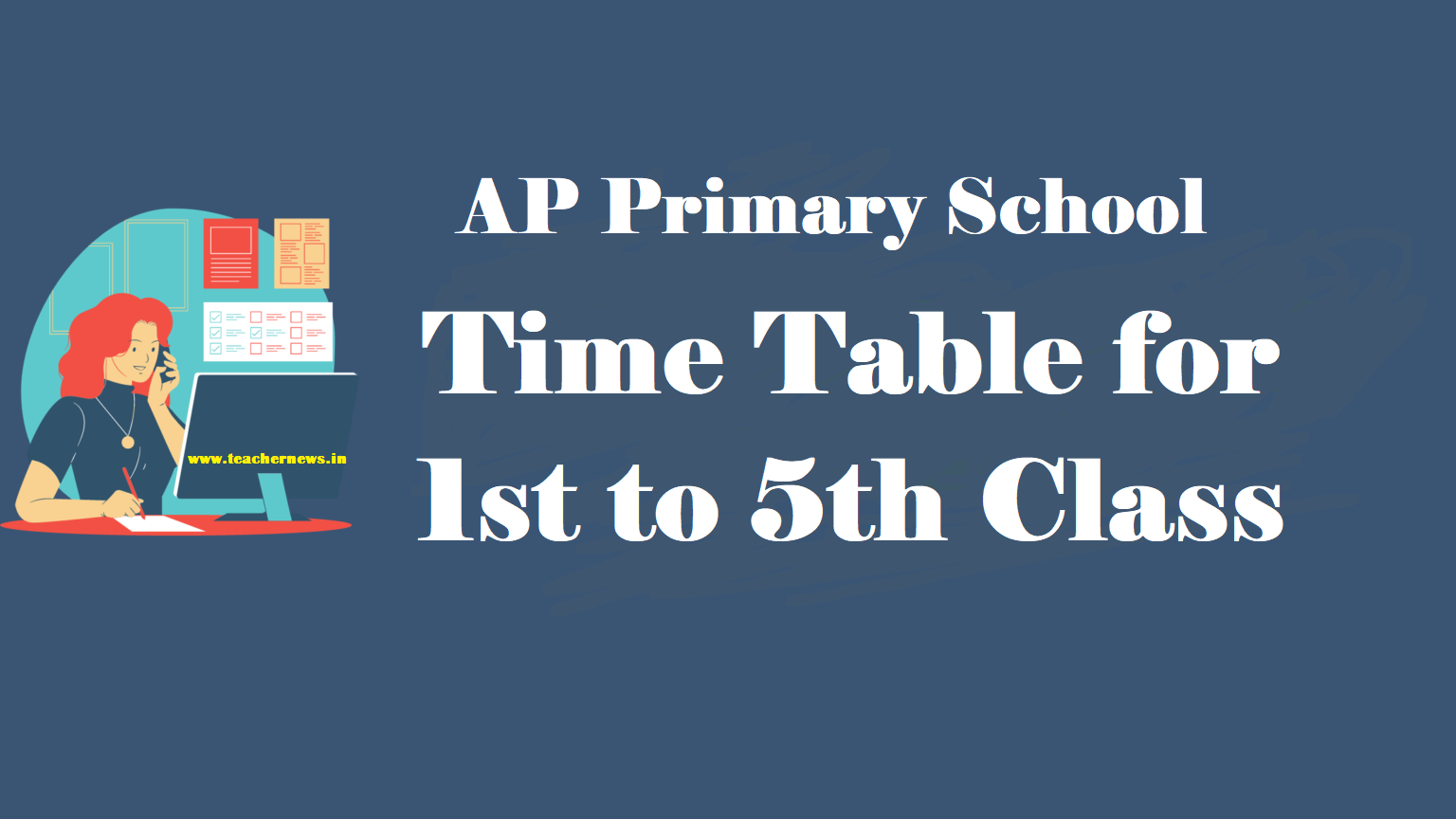 AP Primary School Time Table 2023 - AP SCERT 1st to 5th Class & UP Schools Timetable 2023-24