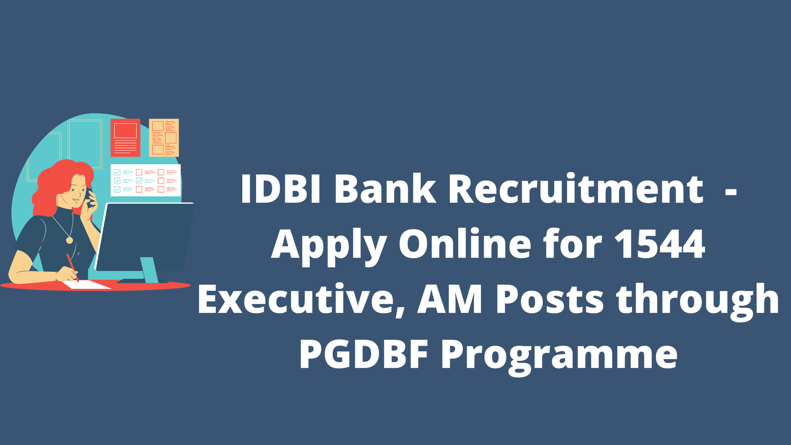 IDBI Bank Recruitment 2022 - Apply