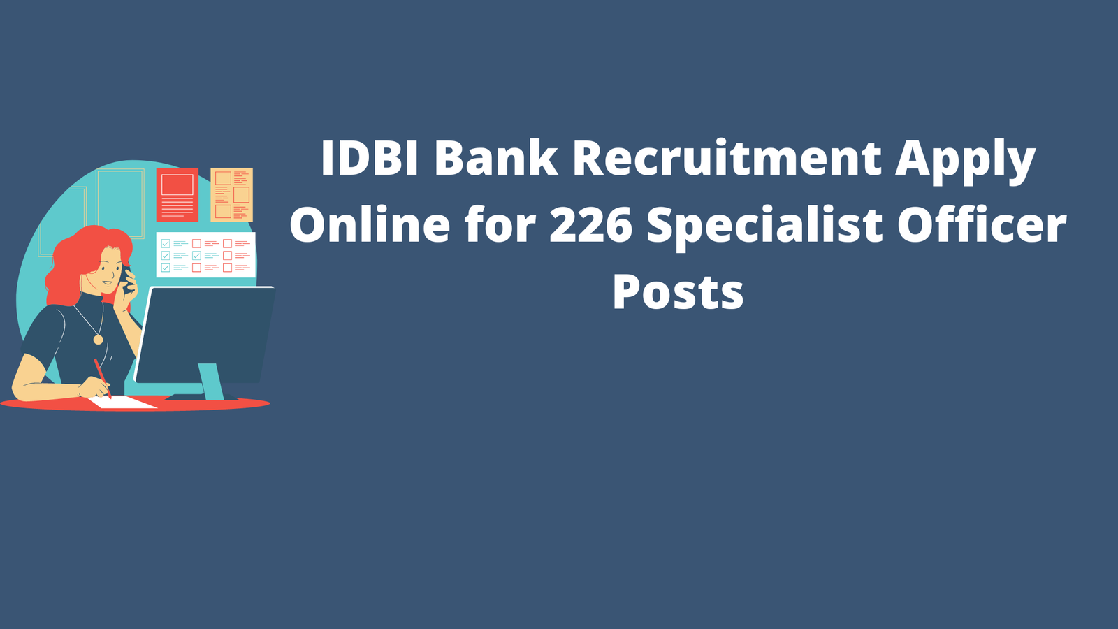 IDBI Bank Recruitment 2022