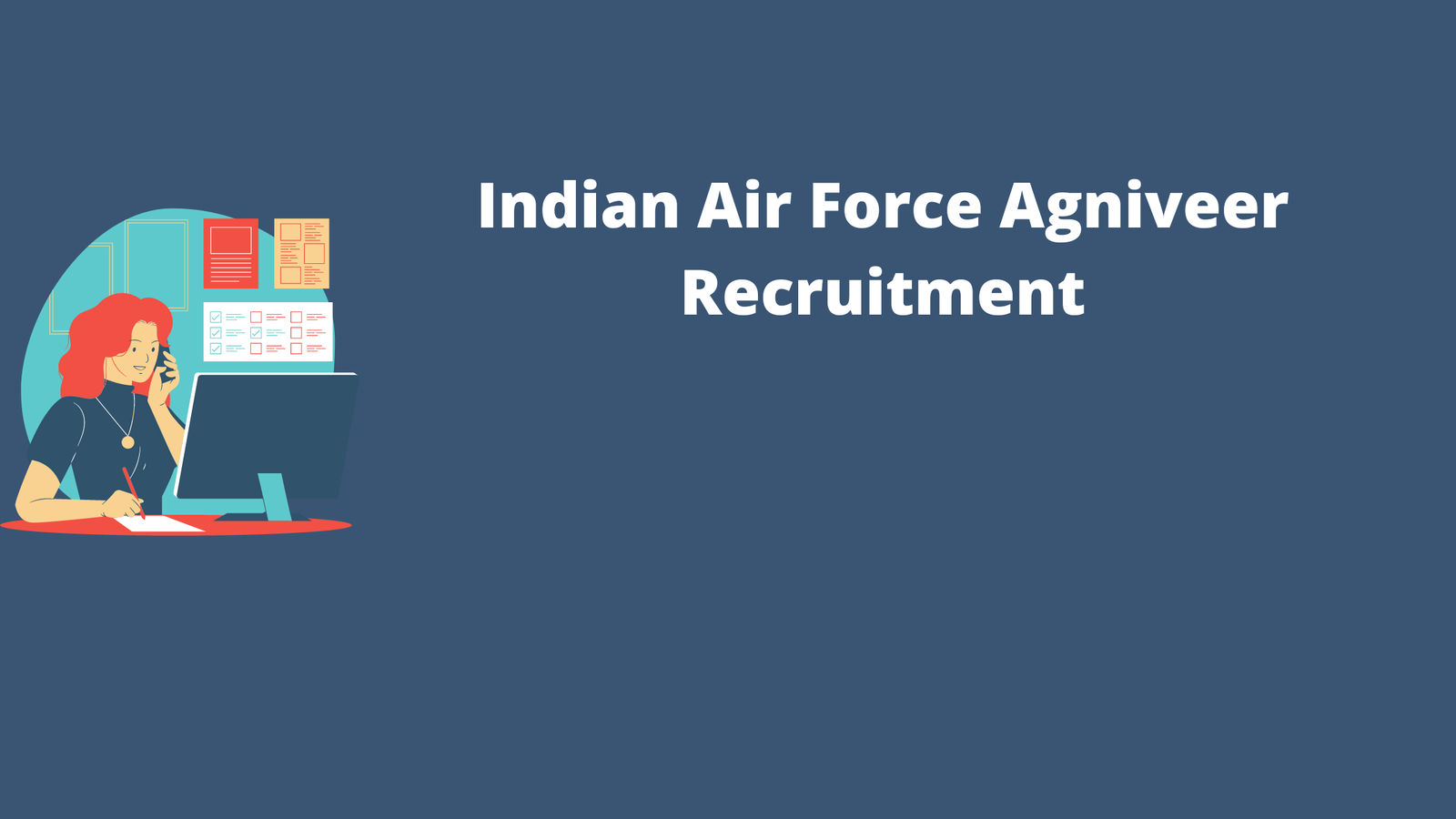 Indian Air Force Agniveer Recruitment