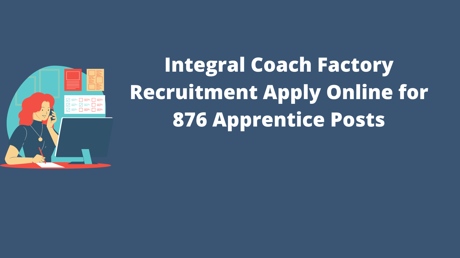 Integral Coach Factory Recruitment