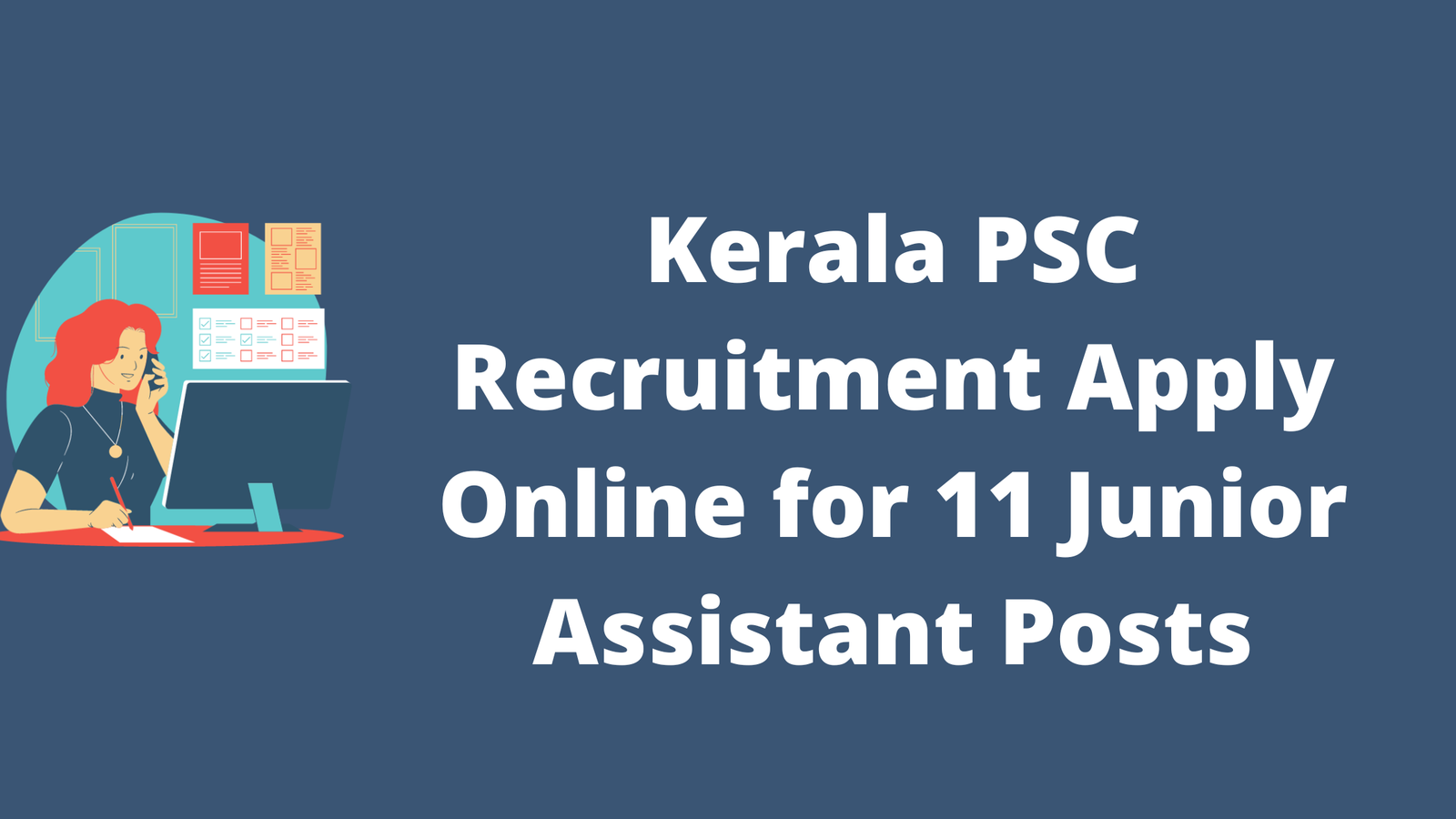 Kerala PSC Recruitment 2022