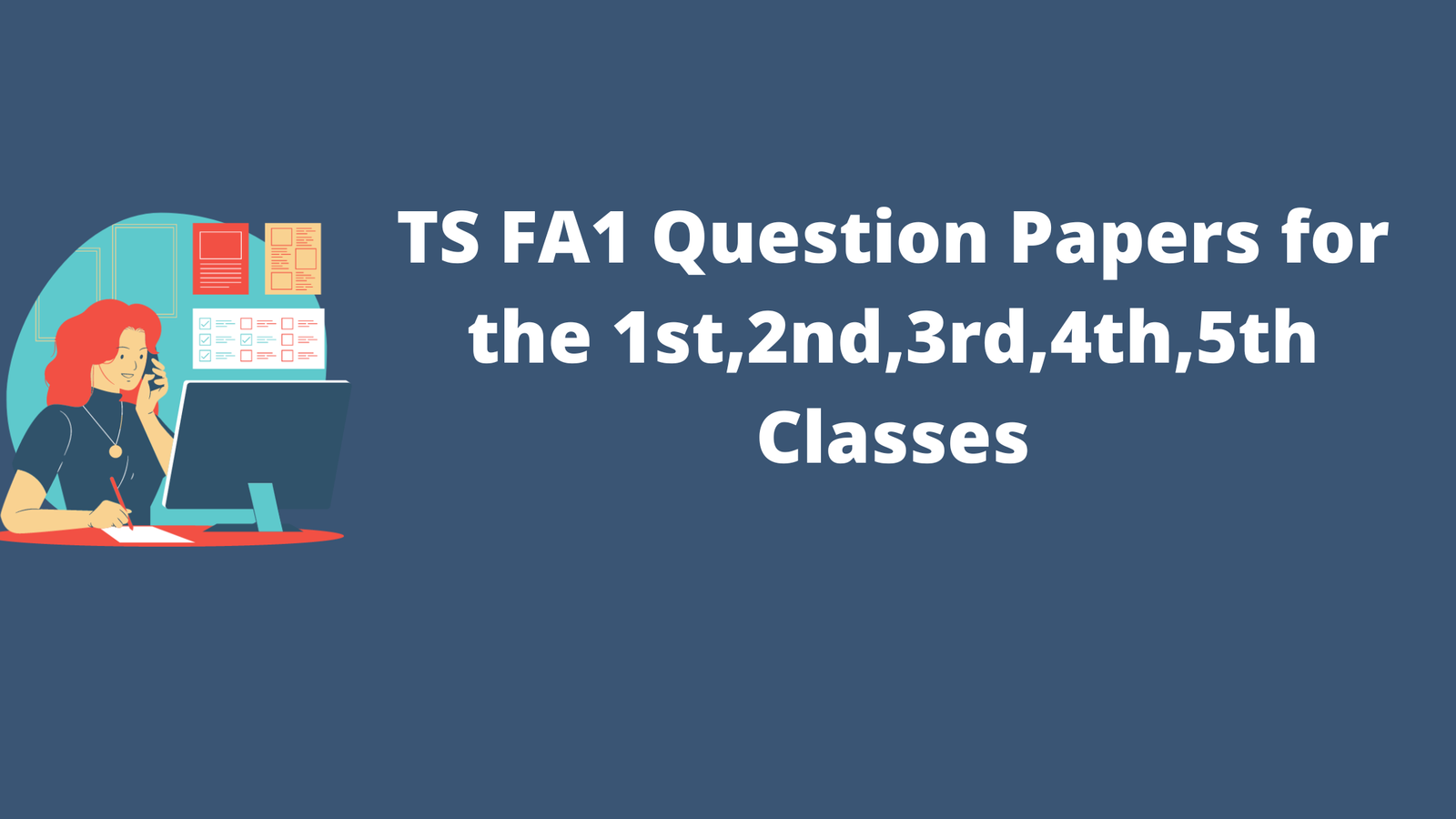 TS FA1 Question Papers