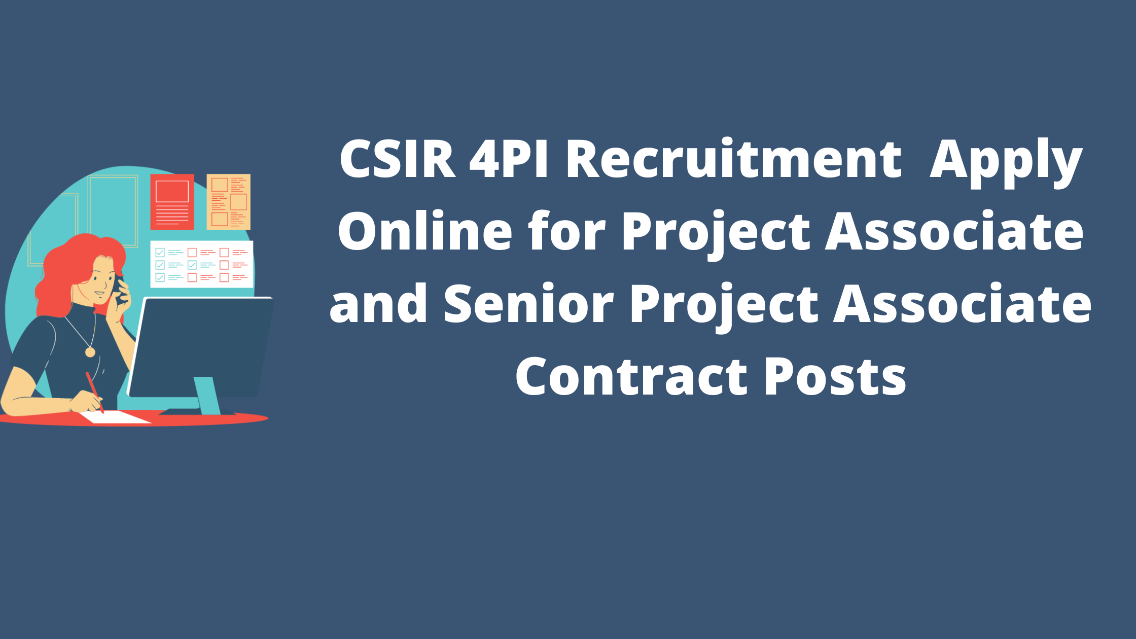 CSIR 4PI Recruitment