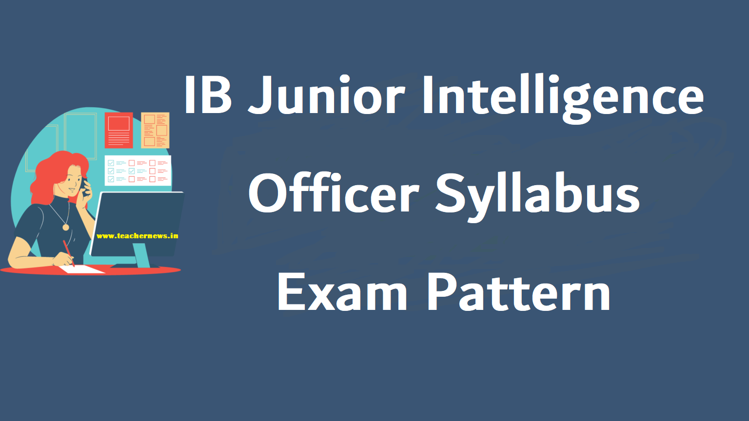 IB Junior Intelligence Officer Syllabus 2023 (PDF) JIO Exam Pattern Download