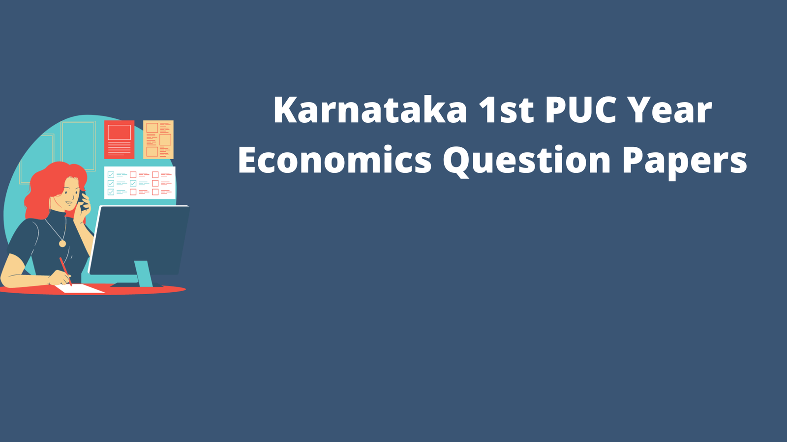 Karnataka 1st PUC Year Economics Question Papers